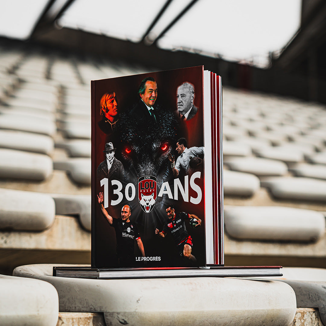 LIVRE 130 ANS DU LOU RUGBY